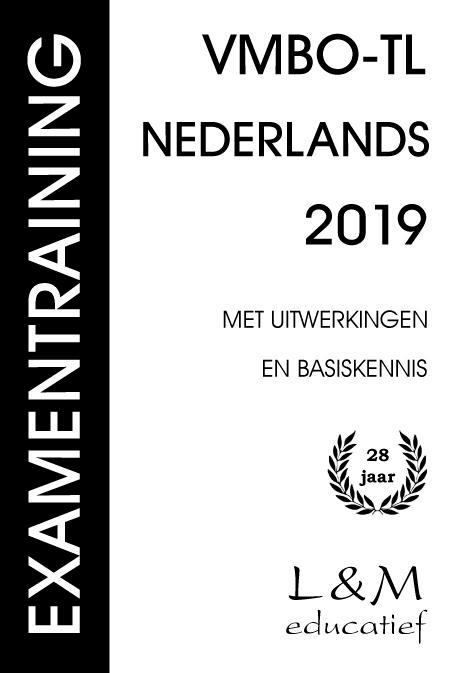 Examentraining Vmbo tl Nederlands 2019 9789054894124, Boeken, Wetenschap, Zo goed als nieuw, Verzenden