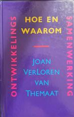 Ontwikkelingssamenwerking hoe en waarom 9789070985103, Verzenden, Gelezen, Verloren Themaat