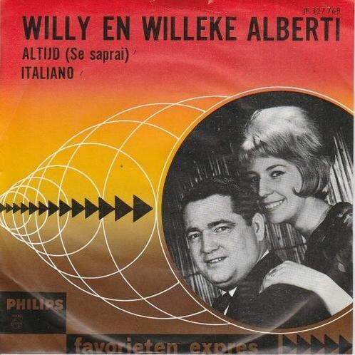 Willy & Willeke Alberti - Altijd + Italiano (Vinylsingle), Cd's en Dvd's, Vinyl | Nederlandstalig, Verzenden