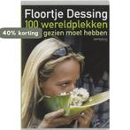 100 wereldplekken die je gezien moet hebben 9789044604634, Verzenden, Gelezen, F. Dessing