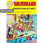 Dolgedraaid - Dwazer kan het niet! 9789034400116 Ibanez, Verzenden, Gelezen, Ibanez