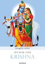 Het boek over Krishna / Synthese Hindoe Bibliotheek / 4, Boeken, Godsdienst en Theologie, Verzenden, Zo goed als nieuw, Pavan K. Varma