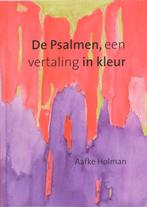 De Psalmen, een vertaling in kleur | 9789061268840 | HOLMAN,, Zo goed als nieuw, HOLMAN, A.