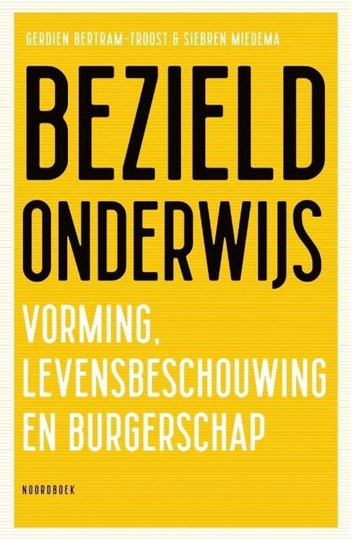 9789056159818 Bezield onderwijs Gerdien Bertram-Troost, Boeken, Schoolboeken, Nieuw, Verzenden