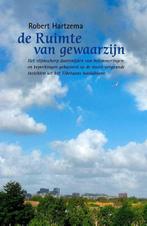 De ruimte van gewaarzijn | Robert Hartzema | 9789063501013, Zo goed als nieuw, Robert Hartzema