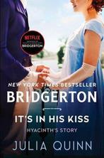 9780063141391 Bridgertons- Its in His Kiss, Boeken, Verzenden, Nieuw, Julia Quinn