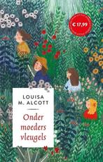 9789043531092 Onder moeders vleugels | Tweedehands, Verzenden, Gelezen, Louisa May Alcott