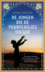 9789023961857 De jongen die de vuurvliegjes volgde, Verzenden, Nieuw, Aisha Hassan