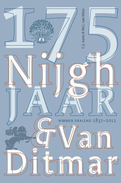 175 jaar Nijgh & Van Ditmar 9789038894805 C.J. Aarts, Boeken, Literatuur, Gelezen, Verzenden