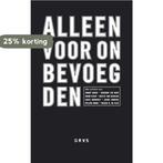 Alleen voor Onbevoegden 9789071903120 Janine Abbring, Verzenden, Zo goed als nieuw, Janine Abbring