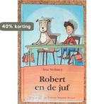 Robert en de juf / Bereboekjes 9789025106881 Anu Stohner, Boeken, Kinderboeken | Jeugd | onder 10 jaar, Verzenden, Zo goed als nieuw