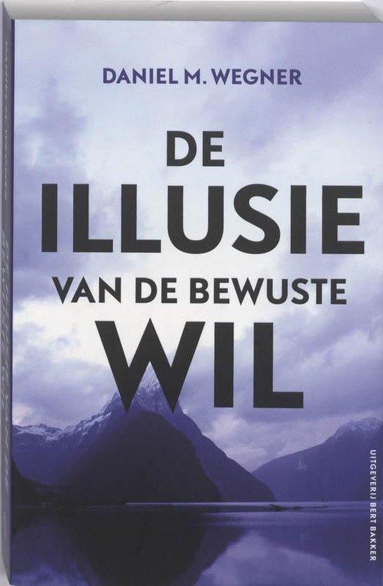 De illusie van de bewuste wil - Daniel M. Wegner - 978903513, Boeken, Psychologie, Verzenden