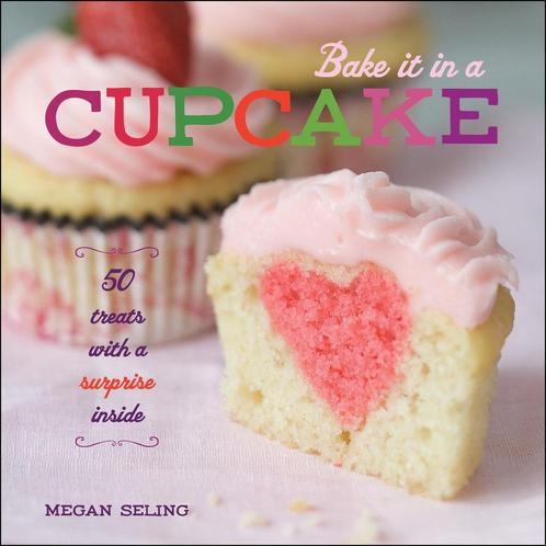 Bake It In A Cupcake 9781449420680 Megan Seling, Boeken, Overige Boeken, Gelezen, Verzenden