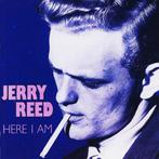 cd - Jerry Reed - Here I Am, Verzenden, Zo goed als nieuw