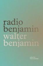 Radio Benjamin by Walter Benjamin (Hardback), Gelezen, Walter Benjamin, Verzenden