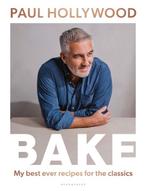 9781526647160 BAKE Paul Hollywood, Boeken, Verzenden, Nieuw, Paul Hollywood