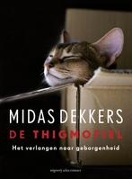 De thigmofiel 9789045035420 Midas Dekkers, Verzenden, Zo goed als nieuw, Midas Dekkers