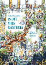 Is dit mijn kasteel? 9789401476881, Verzenden, Gelezen