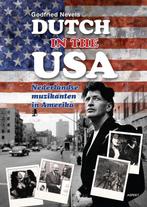 9789463383028 Dutch in the USA Godfried Nevels, Verzenden, Nieuw, Godfried Nevels