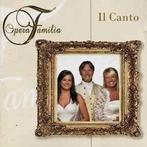 cd - Opera Familia - Il Canto, Cd's en Dvd's, Cd's | Klassiek, Zo goed als nieuw, Verzenden