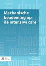 Mechanische beademing op de intensive care 9789036815895, Verzenden, Gelezen, Hans ter Haar