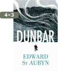 Dunbar 9781781090398 Edward St. Aubyn, Verzenden, Gelezen, Edward St. Aubyn