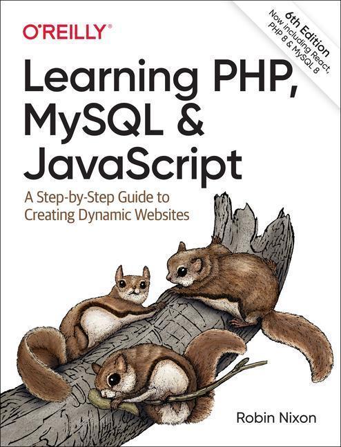 Learning PHP MySQL  JavaScript 9781492093824, Boeken, Studieboeken en Cursussen, Zo goed als nieuw, Verzenden