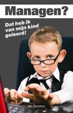 Managen? 9789045312019 Ian Durston, Verzenden, Zo goed als nieuw, Ian Durston