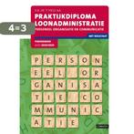 Praktijkdiploma loonadministratie Theorieboek 2019-2020, Boeken, Verzenden, Zo goed als nieuw, D.R. in 't Veld