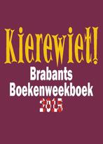 Kierewiet! 2015 9789055124480, Boeken, Verzenden, Zo goed als nieuw