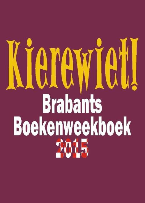 Kierewiet! 2015 9789055124480, Boeken, Reisgidsen, Zo goed als nieuw, Verzenden