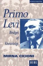 Primo Levi: Bridges Of Knowledge (New Directions in European, Gelezen, Mirna Cicioni, Verzenden