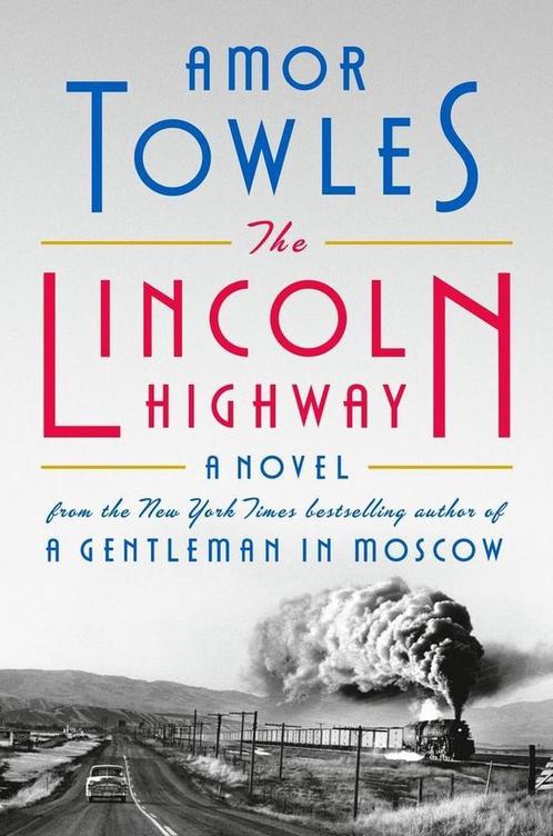 The Lincoln Highway 9780593489338 Amor Towles, Boeken, Taal | Engels, Gelezen, Verzenden