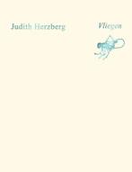 Vliegen (9789463361682, Judith Herzberg), Verzenden, Nieuw