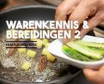 WERKBOEK WARENKENNIS EN BEREIDINGEN 2 9789052110950, Boeken, Verzenden, Zo goed als nieuw