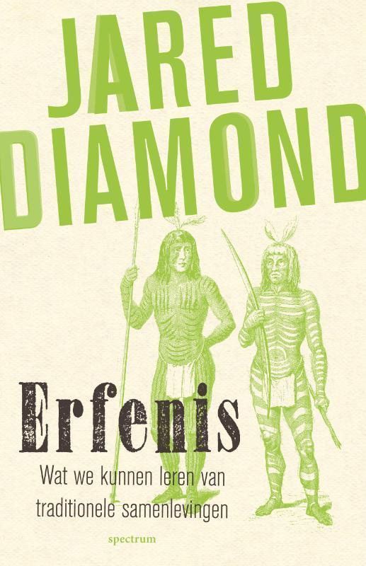Erfenis 9789000335060 Jared Diamond, Boeken, Geschiedenis | Wereld, Gelezen, Verzenden