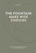 9789083183657 The fountain, make wise choices | Tweedehands, Boeken, Verzenden, Zo goed als nieuw, Els van Steijn