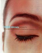 Bobbi Brown Beauty 9780062701671 Bobbie Brown, Boeken, Verzenden, Gelezen, Bobbie Brown