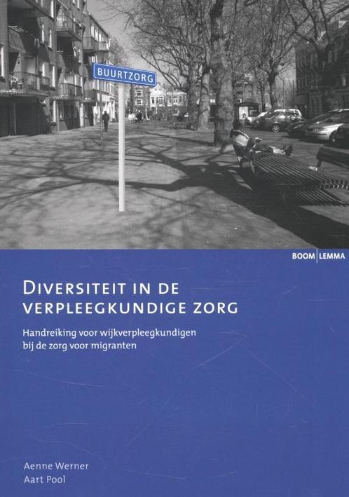 Buurtzorg Nederland   Diversiteit in de verple 9789059319660, Boeken, Schoolboeken, Zo goed als nieuw, Verzenden