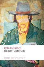 Eminent Victorians 9780199555017 Lytton Strachey, Gelezen, Lytton Strachey, Strachey, Verzenden