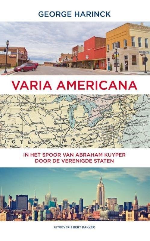 Varia Americana (9789035144569, George Harinck), Boeken, Geschiedenis | Wereld, Nieuw, Verzenden