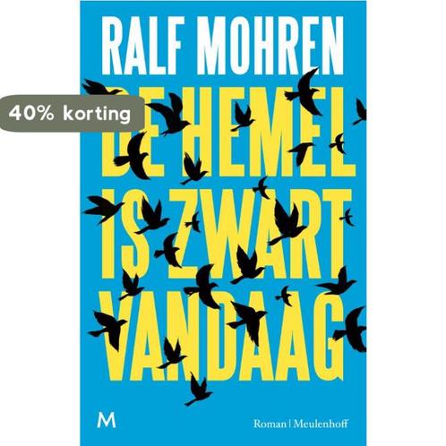 De hemel is zwart vandaag 9789029089654 Ralf Mohren, Boeken, Romans, Gelezen, Verzenden