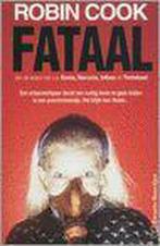Fataal / Zwarte beertjes / 2601 9789044926019 Robin Cook, Boeken, Romans, Verzenden, Gelezen, Robin Cook