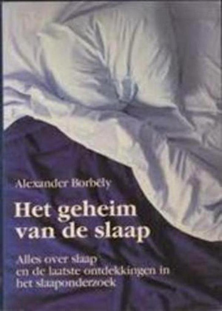 Geheim van de slaap 9789063252311 Borbely, Boeken, Psychologie, Gelezen, Verzenden
