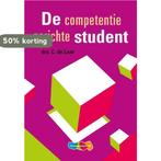 De competentiegerichte student 9789006950977 Carla de Laat, Boeken, Verzenden, Zo goed als nieuw, Carla de Laat