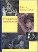 Basisdocument Bewegingsonderwijs 9789072335210, Boeken, Verzenden, Gelezen