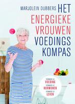 Het energieke vrouwen voedingskompas 9789021563732, Verzenden, Gelezen, Marjolein Dubbers