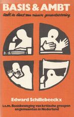 Basis en ambt 9789024415151 Schillebeeckx, Boeken, Verzenden, Gelezen, Schillebeeckx