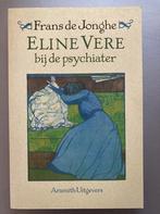 ELINE VERE BIJ DE PSYCHIATER 9789068340969 Jonghe, Verzenden, Zo goed als nieuw, Jonghe