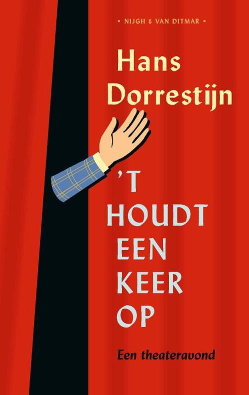 t Houdt een keer op 9789038815350 Hans Dorrestijn, Boeken, Overige Boeken, Zo goed als nieuw, Verzenden